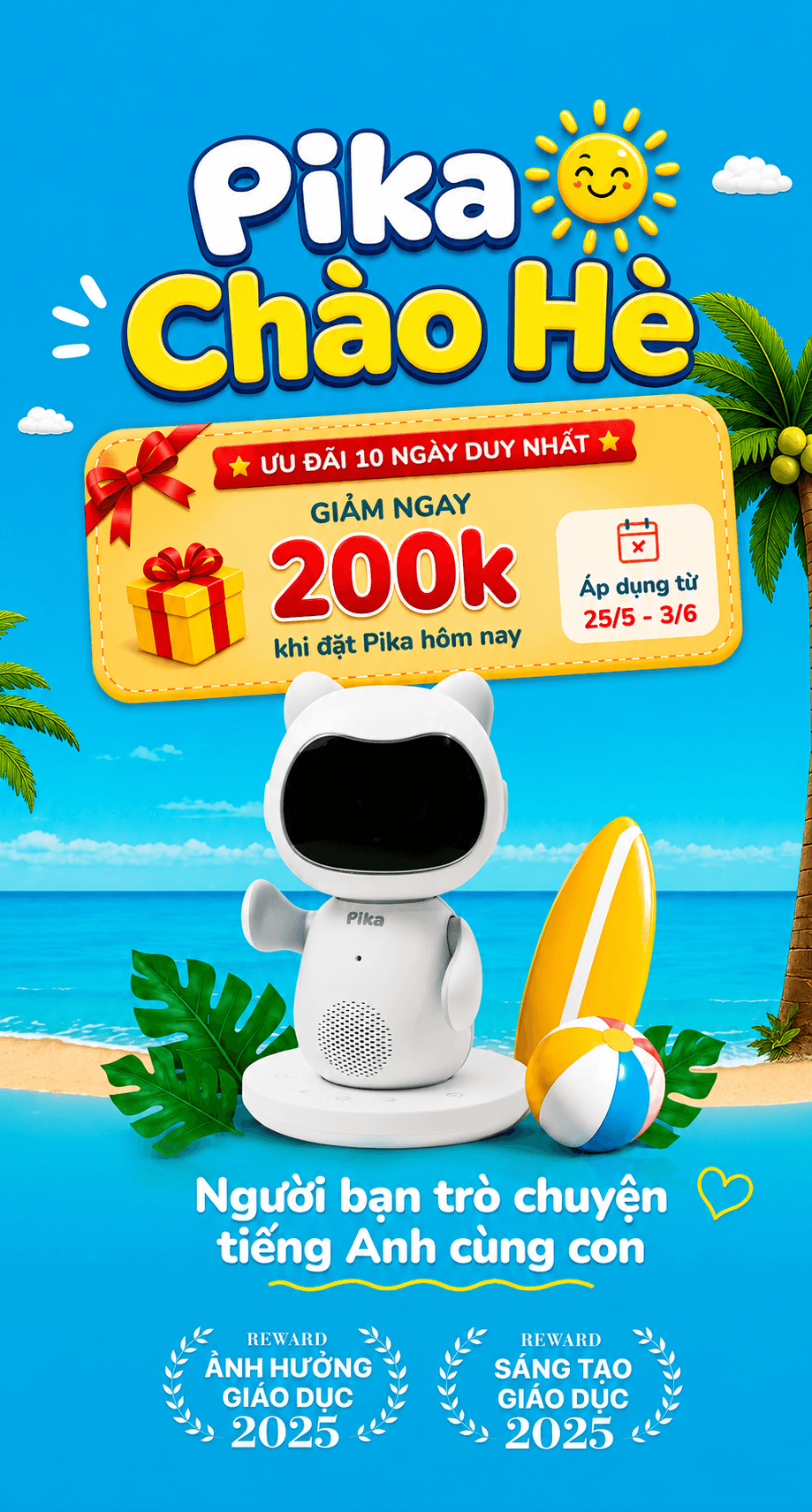 Pika Chào Hè - Ưu đãi 10 ngày duy nhất - Giảm ngay 200k khi đặt Pika hôm nay